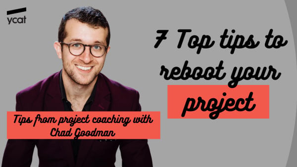 7 Top tips to reboot a flagging project